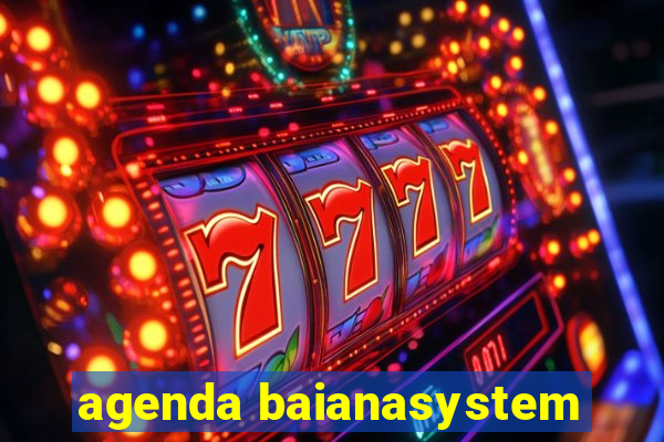 agenda baianasystem